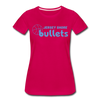 Jersey Shore Bullets Women’s T-Shirt - dark pink