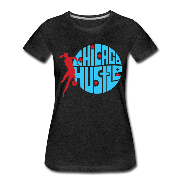 Chicago Hustle Women’s T-Shirt - charcoal gray