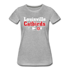 Louisville Catbirds Women’s T-Shirt - heather gray